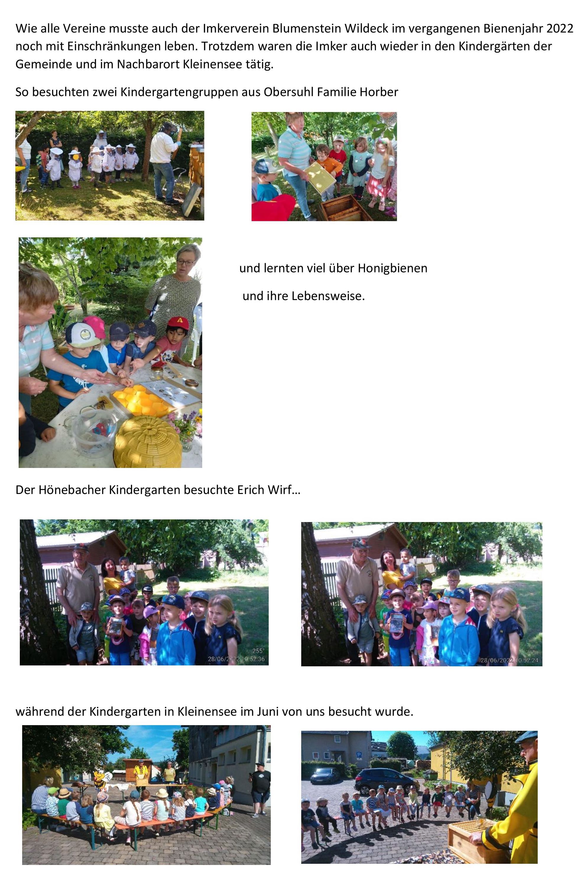 Im abgelaufenen Bienenjahr 2022 waren die Imker des Imkervereins Blumenstein Wildeck auch wieder in den Kindergarten der Gemeinde und im Nachbarort Kleinensee tatig 1